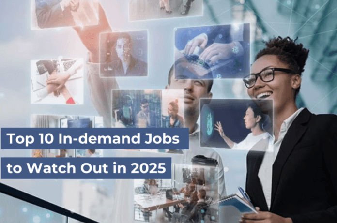 سال 2025 میں سب سے زیادہ ڈیمانڈ والے شعبے اور مستقبل کے لیے اہم جابز کی تفصیلات